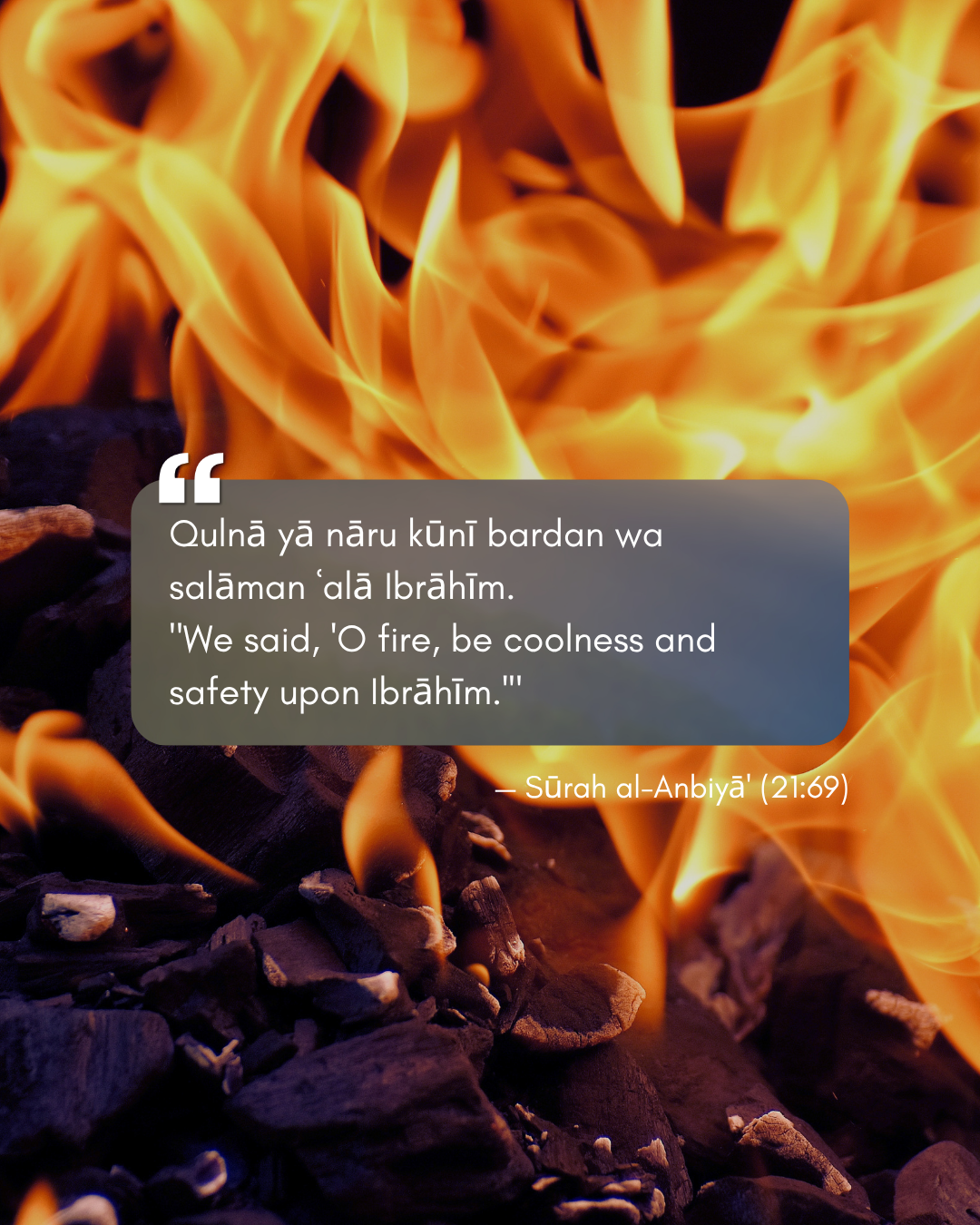 The Du'ā of Ibrāhīm: When Reliance Is Tested 8 Sūrah al-Anbiyā' (21:69)